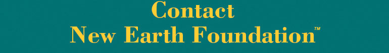 Contact New Earth Foundation
